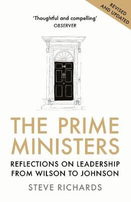 Book Review: The Prime Ministers by Steve Richards